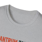Tantrum Tamer T-Shirt