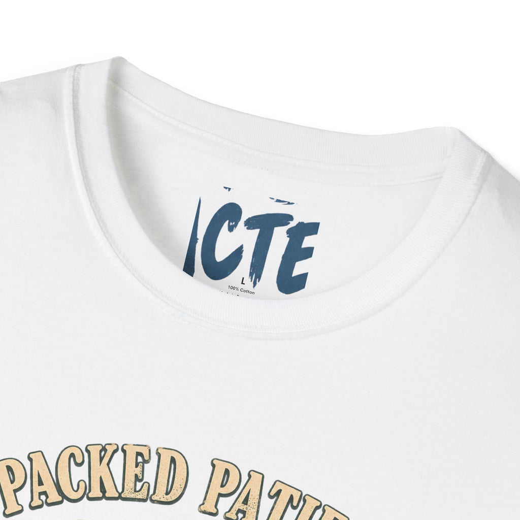 I Packed Patience T-Shirt