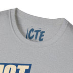 Not Yelling T-Shirt