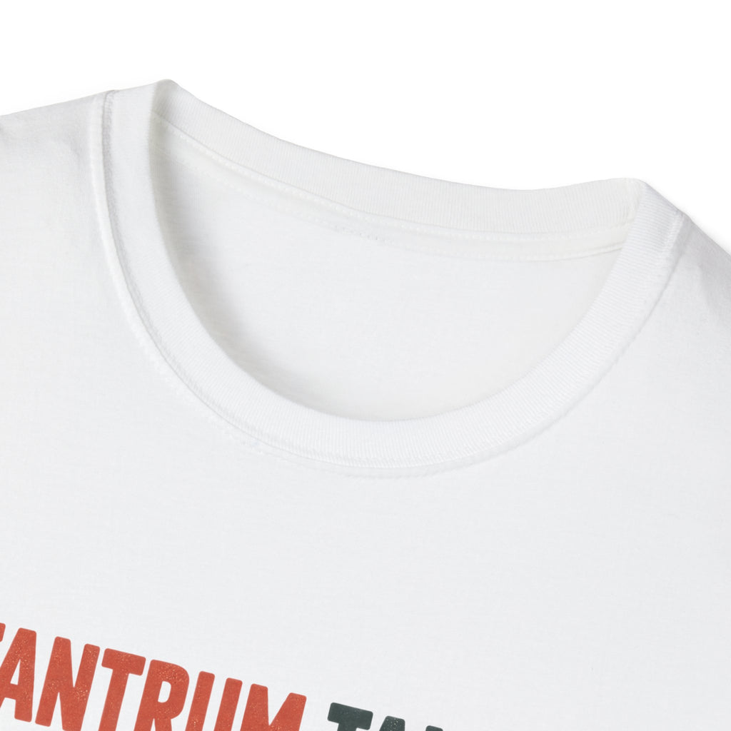 Tantrum Tamer T-Shirt