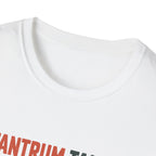 Tantrum Tamer T-Shirt