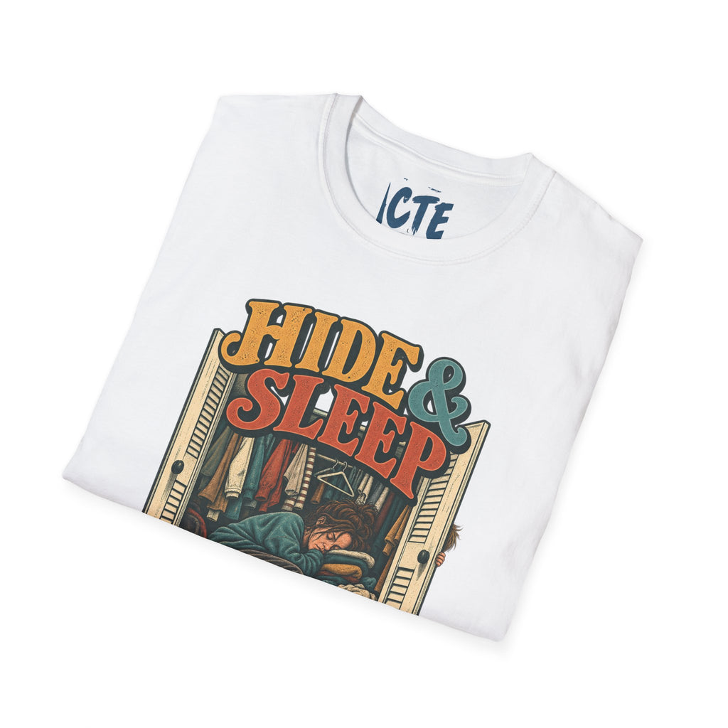 Hide&Sleep T-Shirt