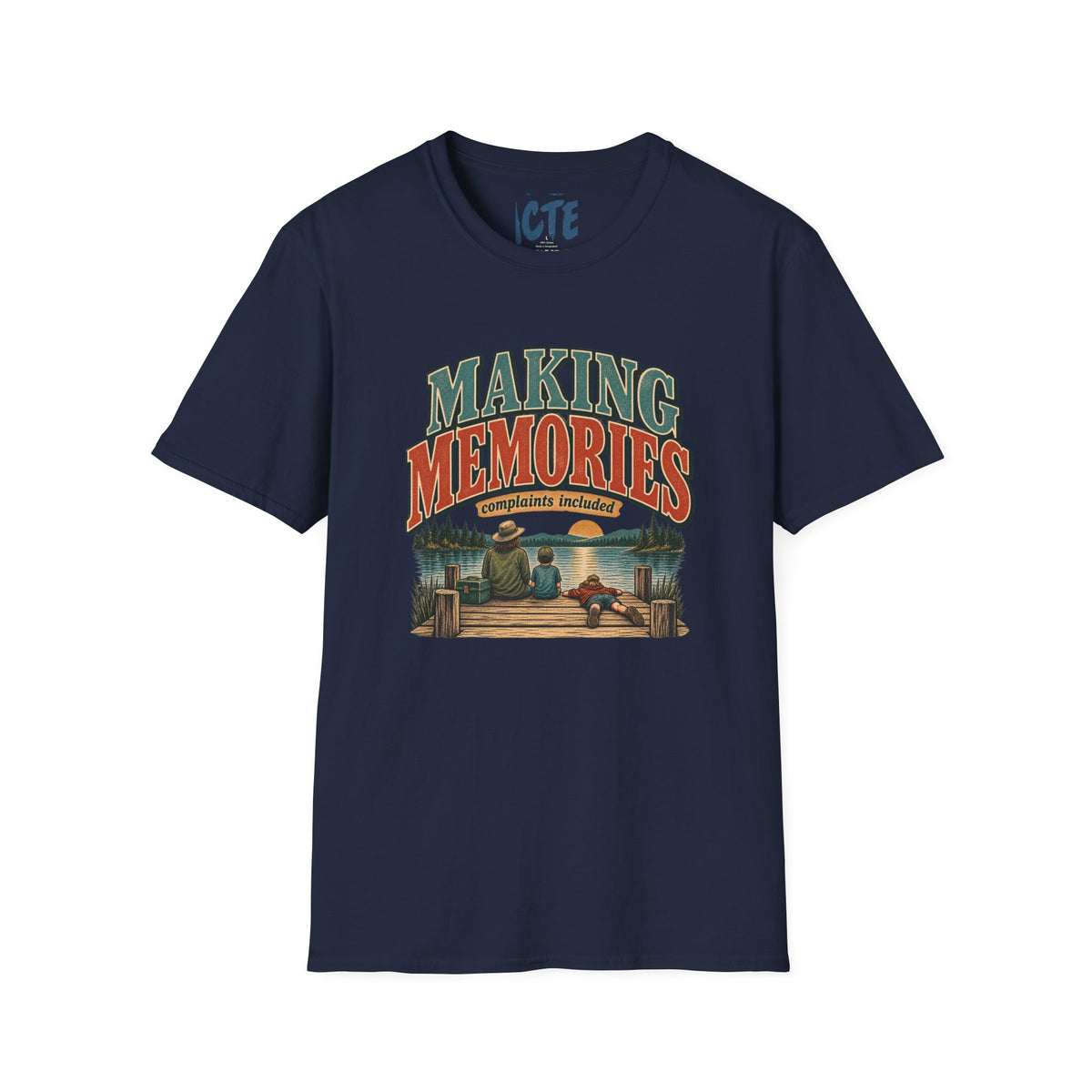 Making Memories T-Shirt