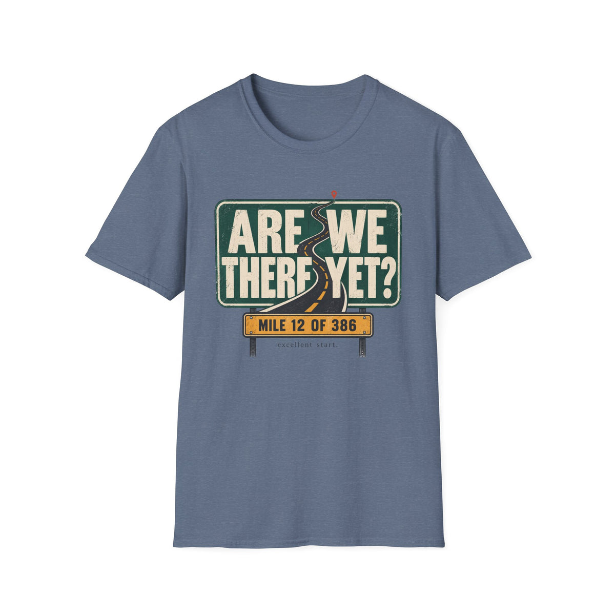 Are We There Yet T-Shirt