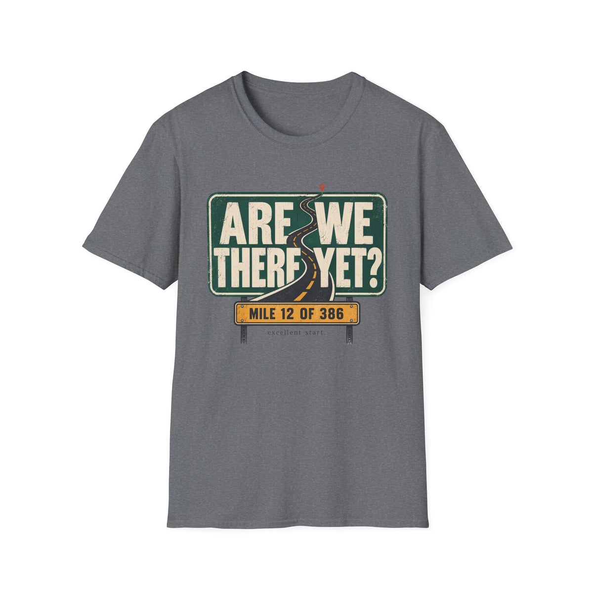Are We There Yet T-Shirt