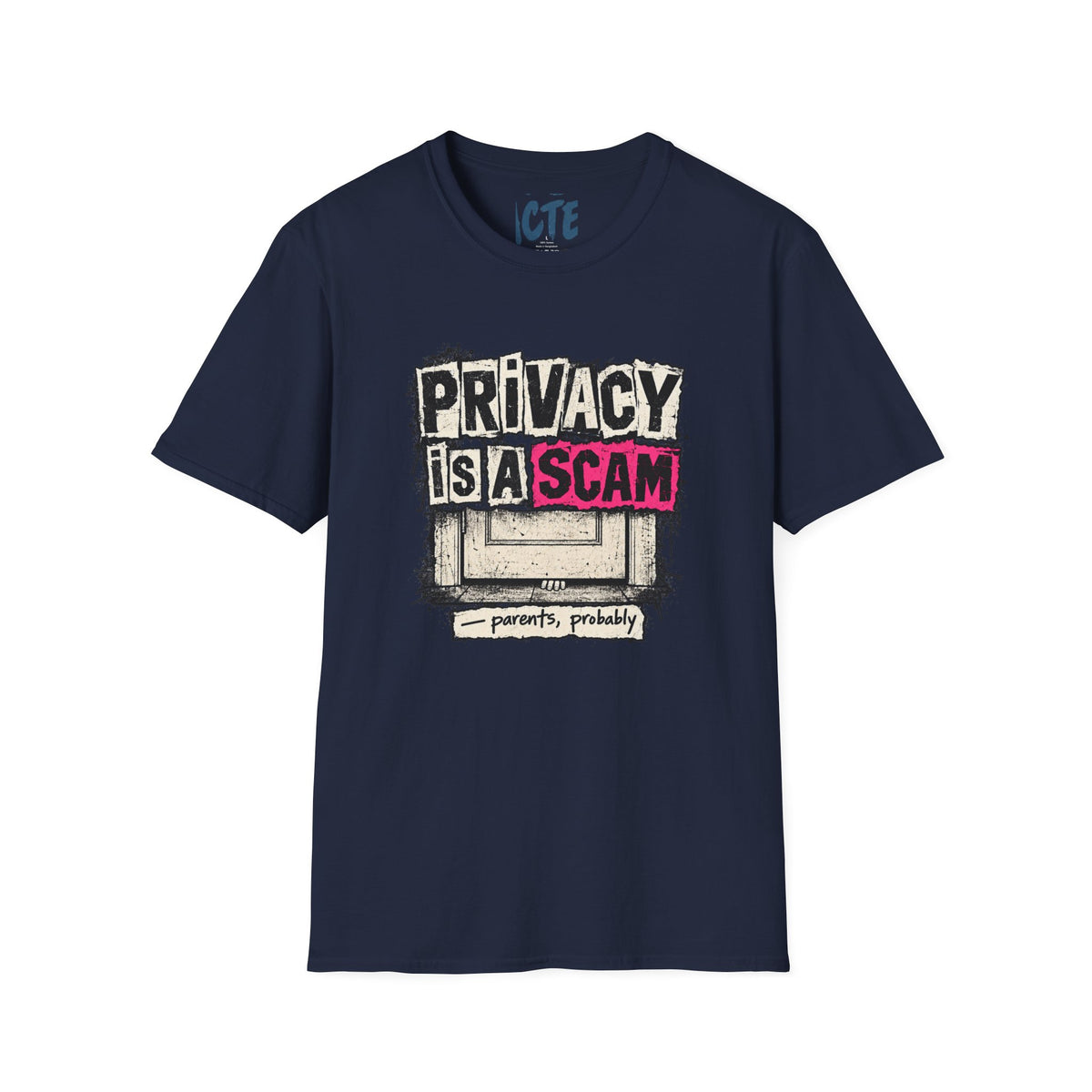 Privacy Is a Scam T-Shirt