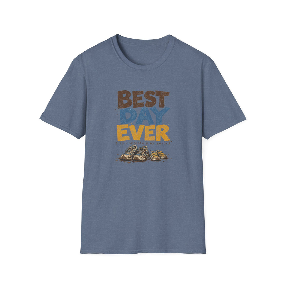 Best Day Ever T-Shirt