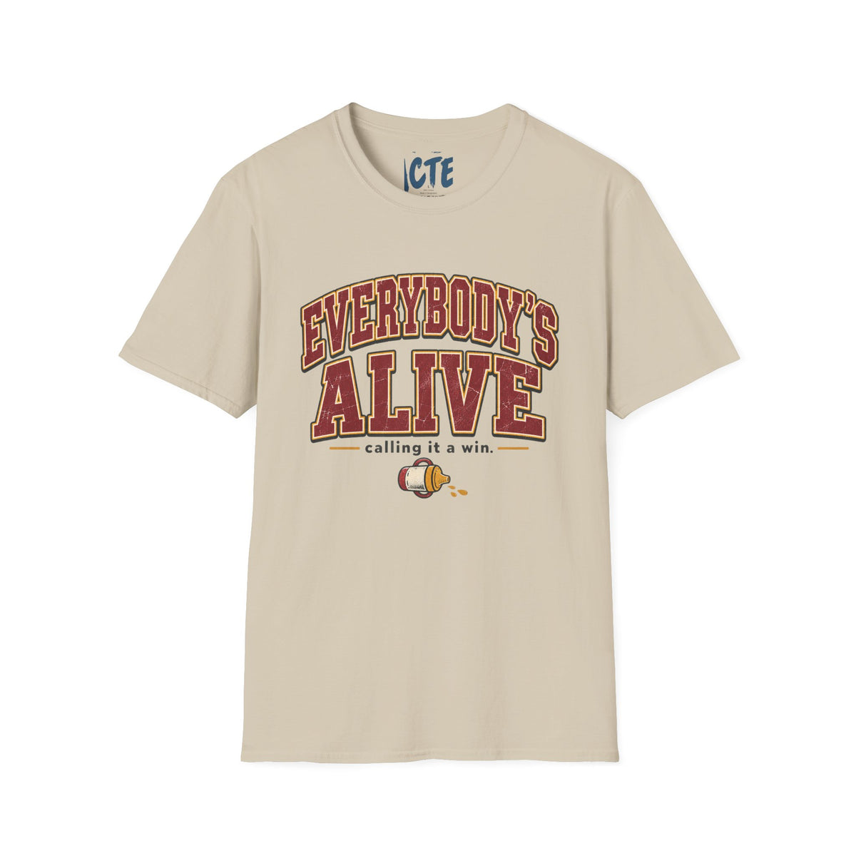Everybody’s Alive T-Shirt
