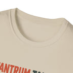 Tantrum Tamer T-Shirt