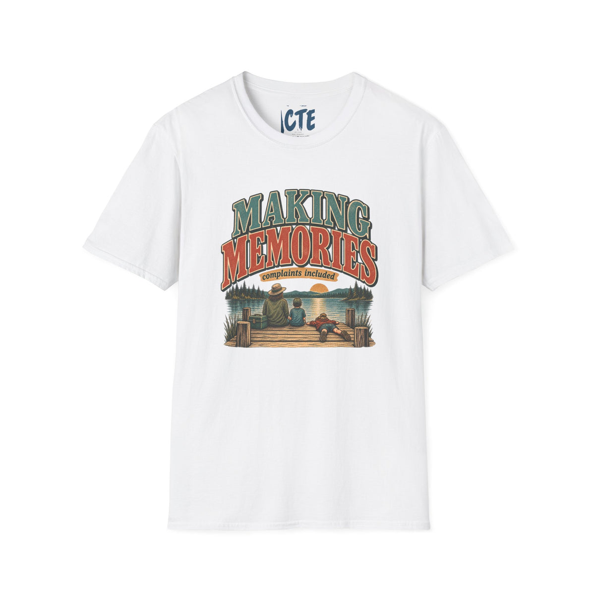 Making Memories T-Shirt