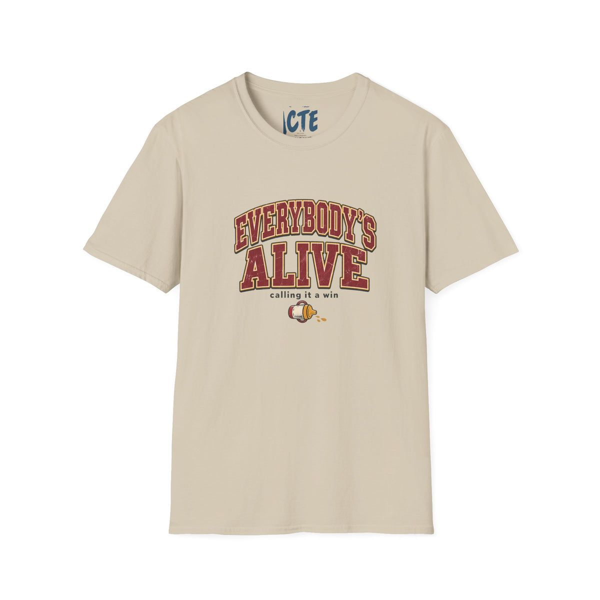 Everybody’s Alive T-Shirt
