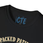 I Packed Patience T-Shirt