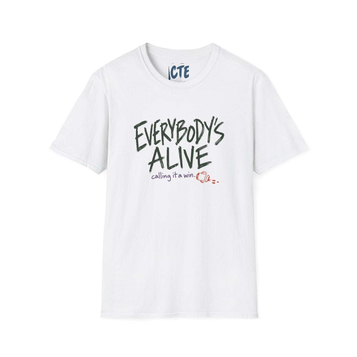 Everybody’s Alive T-Shirt