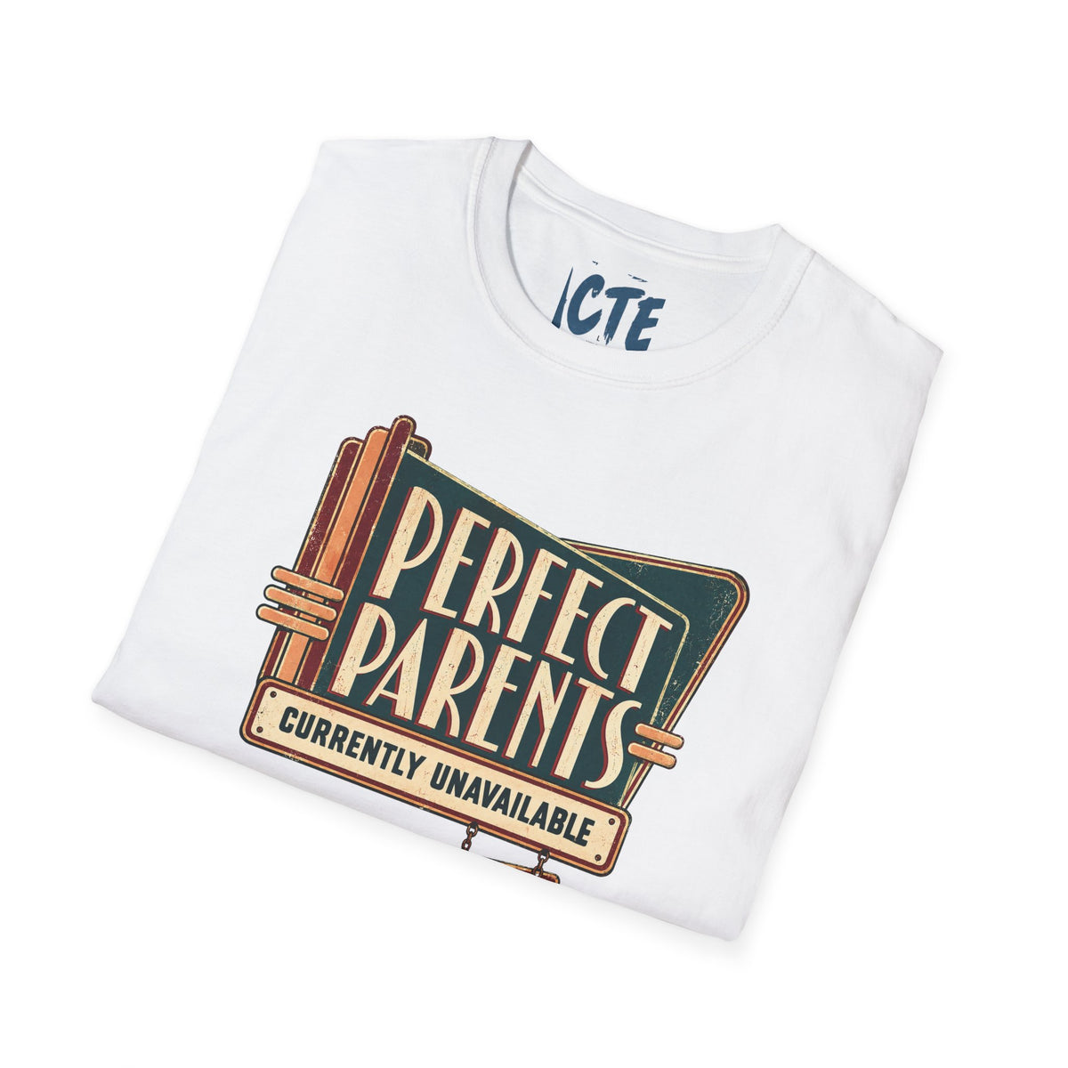 Perfect Parents T-Shirt