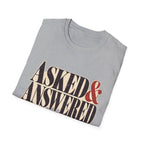 Asked&Answered T-Shirt