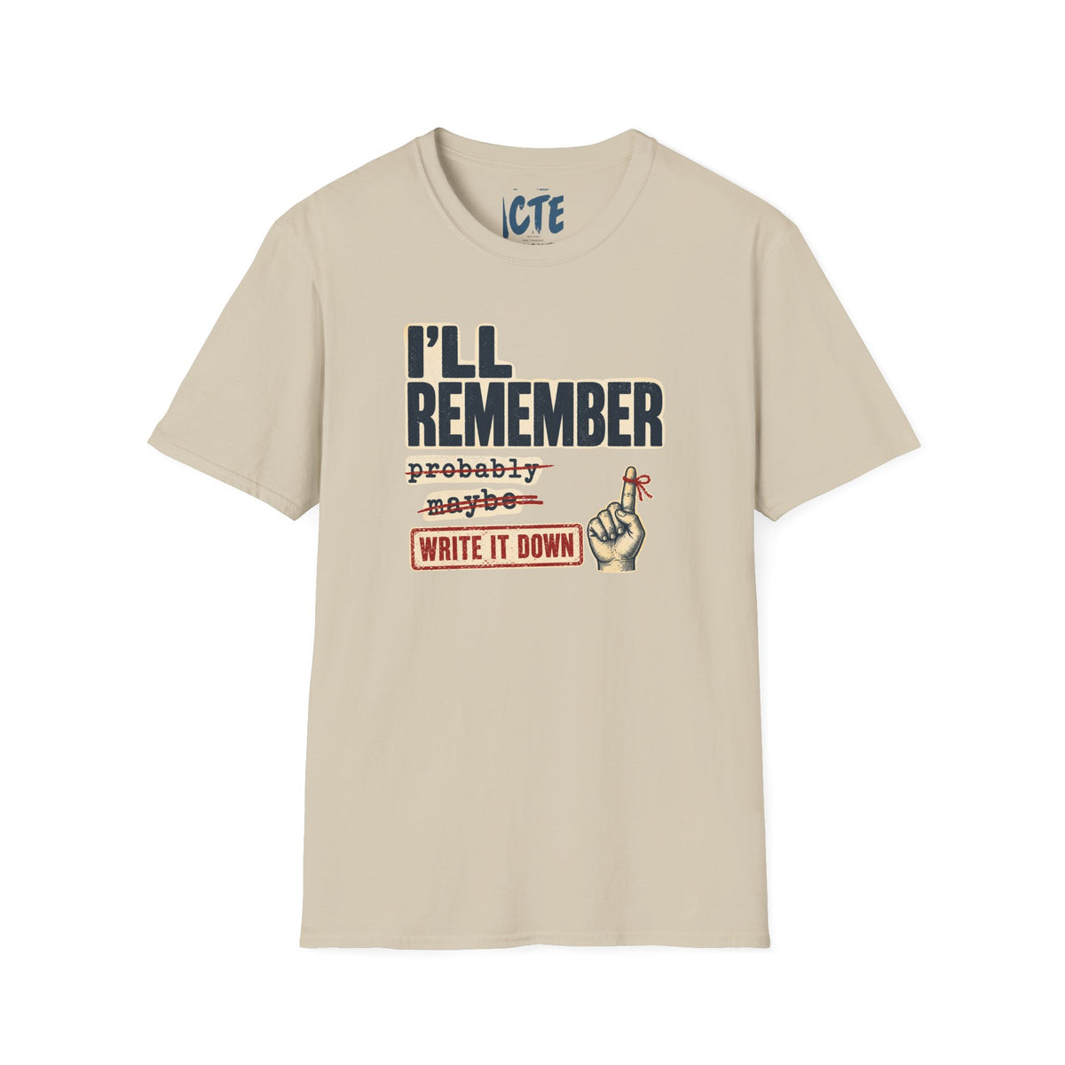 I’ll Remember T-Shirt