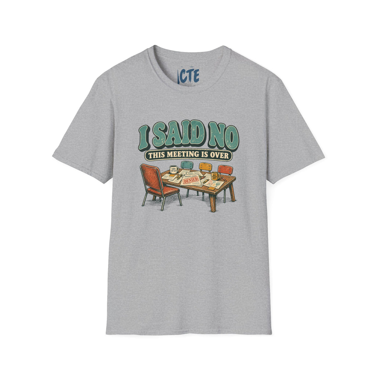 This Meeting Is Over T-Shirt