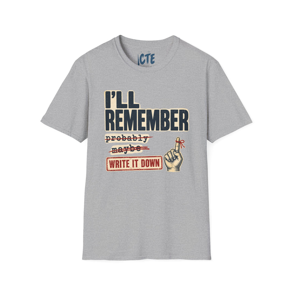 I’ll Remember T-Shirt