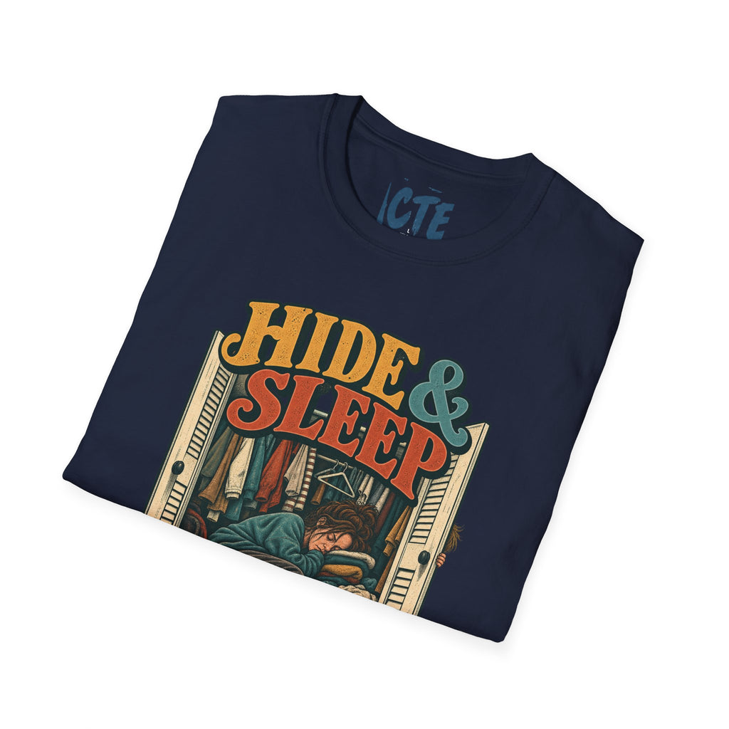 Hide&Sleep T-Shirt