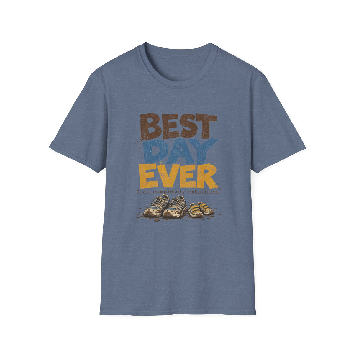 Best Day Ever T-Shirt