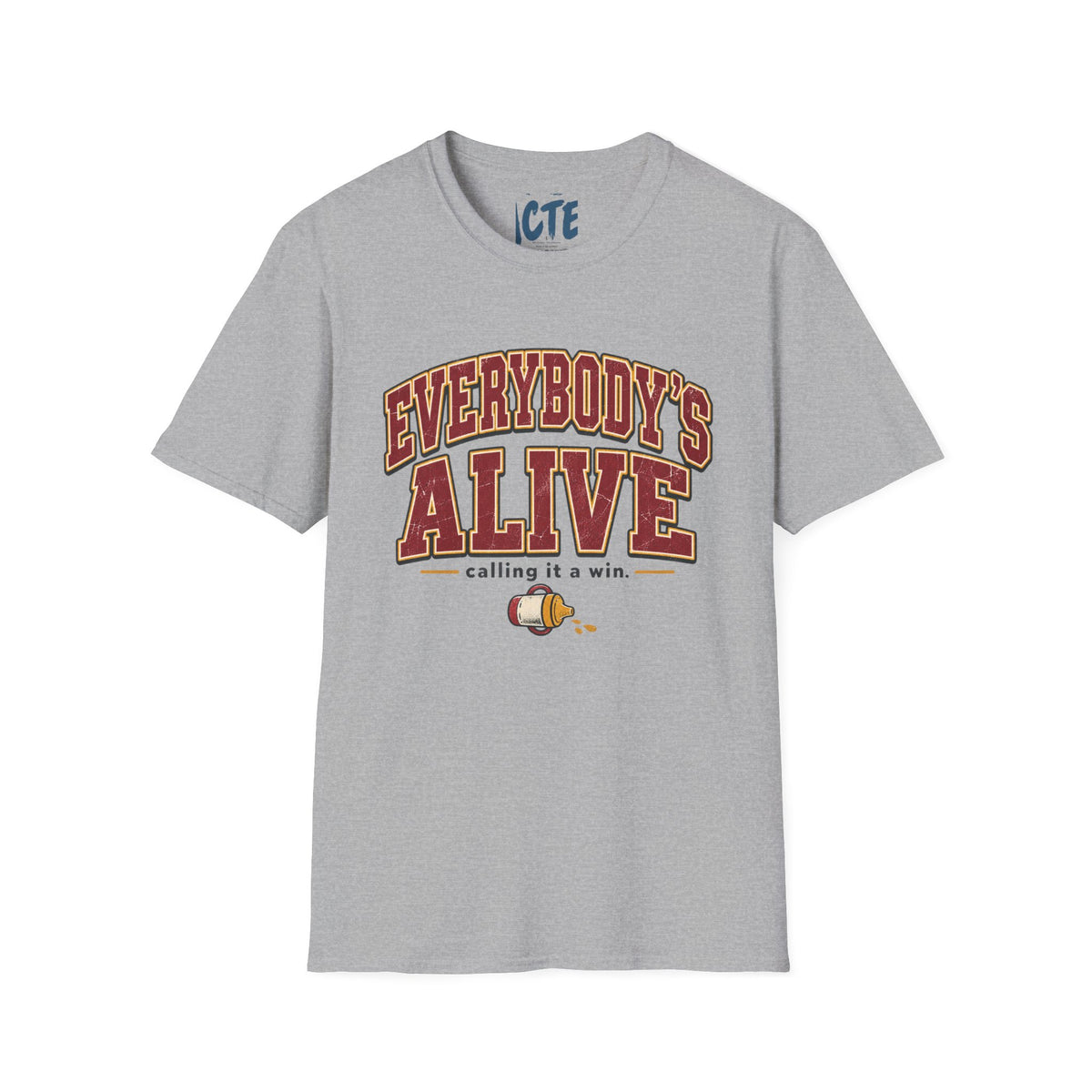 Everybody’s Alive T-Shirt