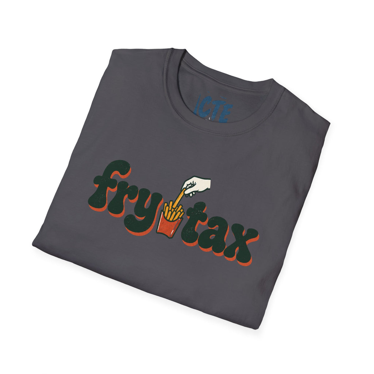 Fry Tax T-Shirt