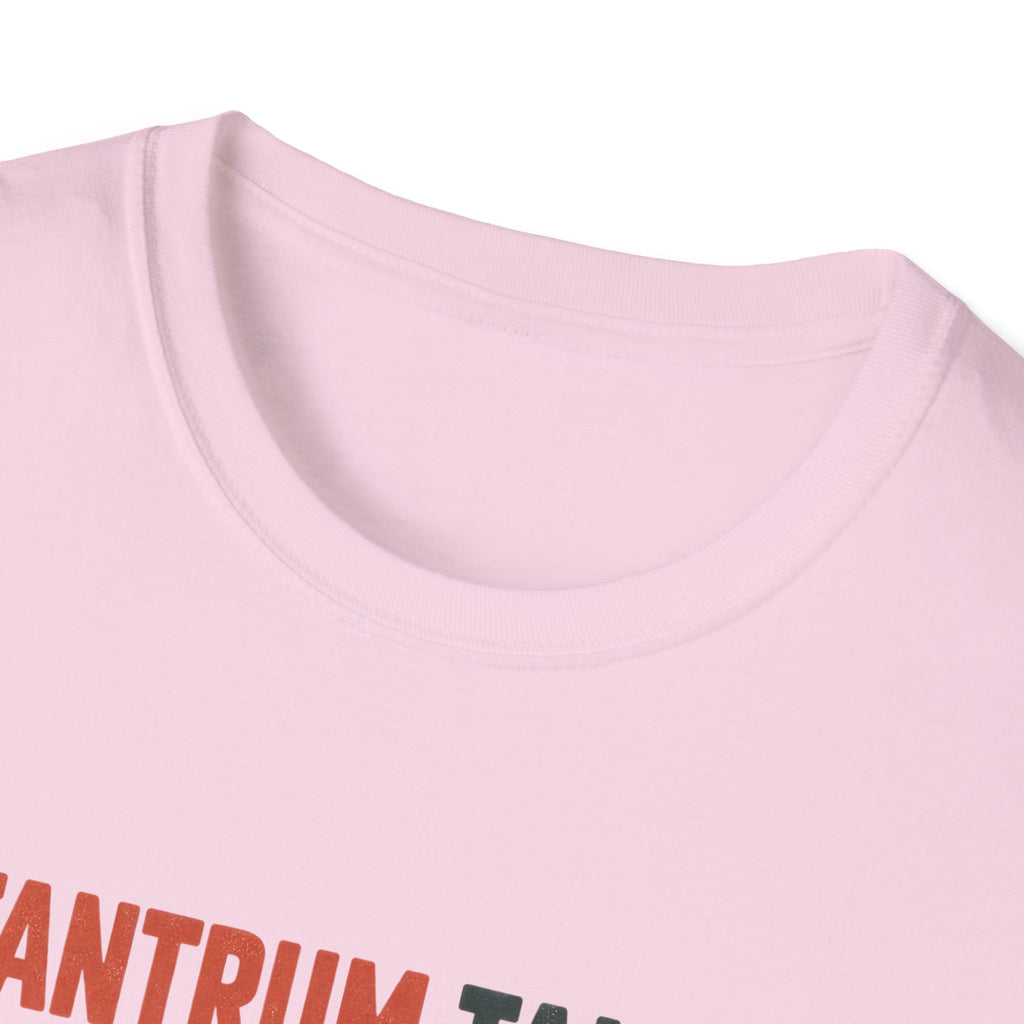 Tantrum Tamer T-Shirt