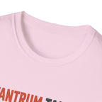 Tantrum Tamer T-Shirt