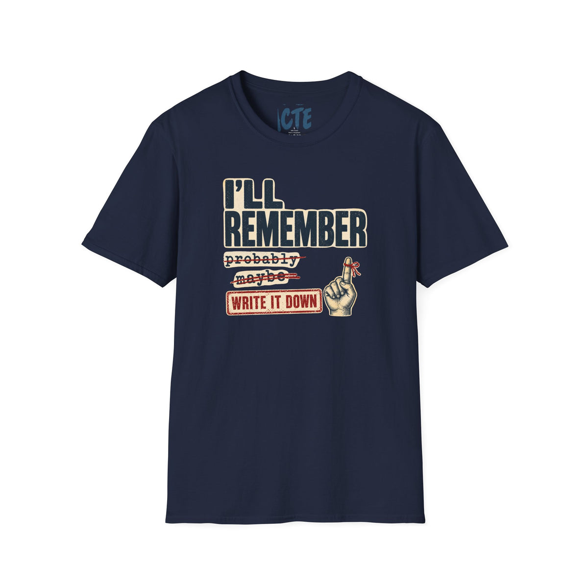 I’ll Remember T-Shirt